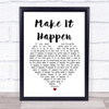 Lawson Make It Happen White Heart Song Lyric Music Poster Print