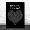 Nickelback Don't Ever Let It End Black Heart Song Lyric Music Wall Art Print