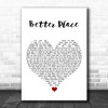 Rachel Platten Better Place White Heart Song Lyric Music Poster Print