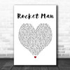 Elton John Rocket Man White Heart Song Lyric Music Poster Print