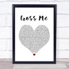 Ed Sheeran Cross Me White Heart Song Lyric Music Poster Print