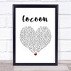 Catfish And The Bottlemen Cocoon White Heart Song Lyric Music Poster Print