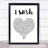 R Kelly I Wish White Heart Song Lyric Music Poster Print