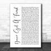 James Taylor You've Got A Friend White Script Song Lyric Music Poster Print