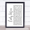 Greg Lake Lucky Man White Script Song Lyric Music Poster Print Greg Lake Lucky Man White Script Song Lyric Music Poster Print