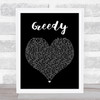 Ariana Grande Greedy Black Heart Song Lyric Music Wall Art Print