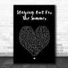 Dodgy Staying Out For The Summer Black Heart Song Lyric Print