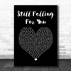 Ellie Goulding Still Falling For You Black Heart Song Lyric Print