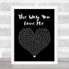 Faith Hill The Way You Love Me Black Heart Song Lyric Print