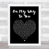 Cody Johnson On My Way To You Black Heart Song Lyric Print