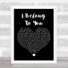 Lenny Kravitz I Belong To You Black Heart Song Lyric Print