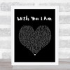 Cody Johnson With You I Am Black Heart Song Lyric Print