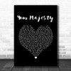 Zac Brown Band Your Majesty Black Heart Song Lyric Print