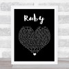 Kaiser Chiefs Ruby Black Heart Song Lyric Print