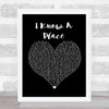 MUNA I Know A Place Black Heart Song Lyric Music Wall Art Print