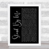 Oasis Stand By Me Black Script Song Lyric Print