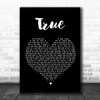 Spandau Ballet True Black Heart Song Lyric Music Wall Art Print