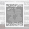 Barry Louis Polisar All I Want Is You Burlap & Lace Grey Song Lyric Print