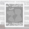 Hunter Hayes Wanted Burlap & Lace Grey Song Lyric Print