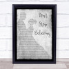 Journey Don't Stop Believing Man Lady Dancing Grey Song Lyric Quote Print