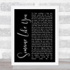 Van Morrison Someone Like You Black Script Song Lyric Music Wall Art Print