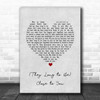 Carpenters (They Long to Be) Close to You Grey Heart Song Lyric Print