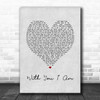 Cody Johnson With You I Am Grey Heart Song Lyric Print