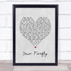 Ben Cocks Your Firefly Grey Heart Song Lyric Print