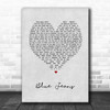 Sofia Karlberg Blue Jeans Grey Heart Song Lyric Print