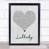 Sigala & Paloma Faith Lullaby Grey Heart Song Lyric Print