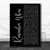 Alan Jackson Remember When Black Script Song Lyric Music Wall Art Print