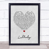 The Cure Lullaby Grey Heart Song Lyric Print