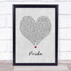 The Temperance Movement Pride Grey Heart Song Lyric Print