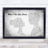 Bad English When I See You Smile Man Lady Couple Grey Song Lyric Quote Print