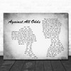 Phil Collins Against All Odds Man Lady Couple Grey Song Lyric Quote Print