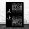 Chapel Club Paper Thin Black Script Song Lyric Music Wall Art Print