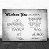 Harry Nilsson Without You Man Lady Couple Grey Song Lyric Quote Print