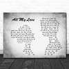 George Ezra All My Love Man Lady Couple Grey Song Lyric Quote Print