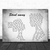 The Fureys Steal away Man Lady Couple Grey Song Lyric Quote Print