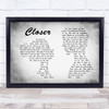 Travis Closer Man Lady Couple Grey Song Lyric Quote Print