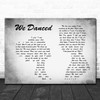 Brad Paisley We Danced Man Lady Couple Grey Song Lyric Print