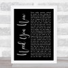Lady Antebellum Need You Now Black Script Song Lyric Music Wall Art Print