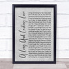 Crystal Gayle A Long And Lasting Love Rustic Script Grey Song Lyric Quote Print