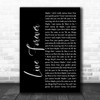 Oasis Live Forever Black Script Song Lyric Music Wall Art Print