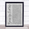 Celine Dione Because You Loved Me Rustic Script Grey Song Lyric Quote Print