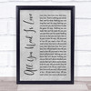 The Beatles All You Need Is Love Rustic Script Grey Song Lyric Quote Print