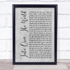 The Courteeners - Take Over The World Rustic Script Grey Song Lyric Quote Print