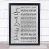 Berlin Take My Breath Away Rustic Script Grey Song Lyric Quote Print