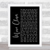 Phyllis Nelson Move Closer Black Script Song Lyric Music Wall Art Print