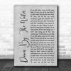 The Drums Down By The Water Rustic Script Grey Song Lyric Quote Print